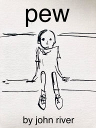 Title: Pew, Author: E J Ceer