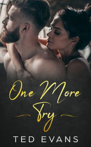 Title: One More Try, Author: Ted Evans