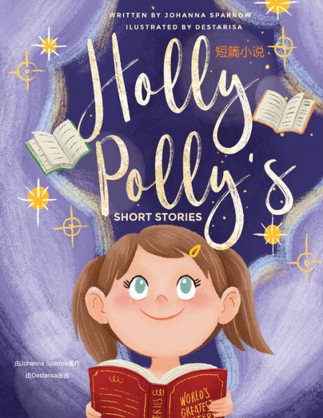 Holly Polly's Short Stories duanpian xiao shuo