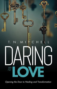 Title: Daring to Love, Author: TN Mitchell