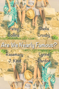 Title: Are We Nearly Famous?, Author: Patsy Collins