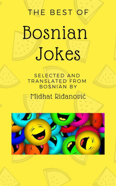 The Best of Bosnian Jokes