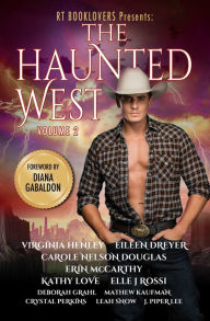 Title: RT Booklovers Presents: The Haunted West Volume 2, Author: Virginia Henley