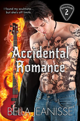 Accidental Romance: Silverblade Book 2