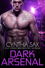 Title: Dark Arsenal, Author: Cynthia Sax