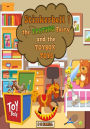 Stinkerbell The Farting Fairy, And the Toy Box Toys.