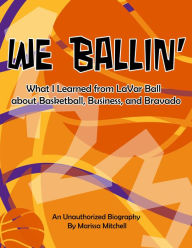 Title: We Ballin', Author: Marissa Mitchell