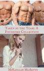 Taken by the Team: A Foursome Collection
