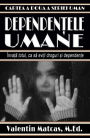 Dependentele Umane