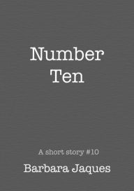 Title: Number Ten, Author: Barbara Jaques