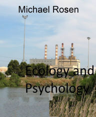 Title: Ecology and Psychology, Author: Michael Rosen