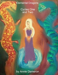 Title: Elemental Dragons: Cycles One and Two, Author: Annie Dameron