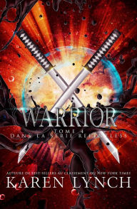 Title: Warrior (French), Author: Karen Lynch