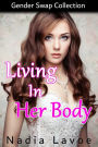 Living in Her Body: Gender Swap Collection