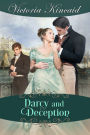 Darcy and Deception: A Pride and Prejudice Variation