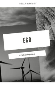 Title: EGO, Author: Shelly McKnight