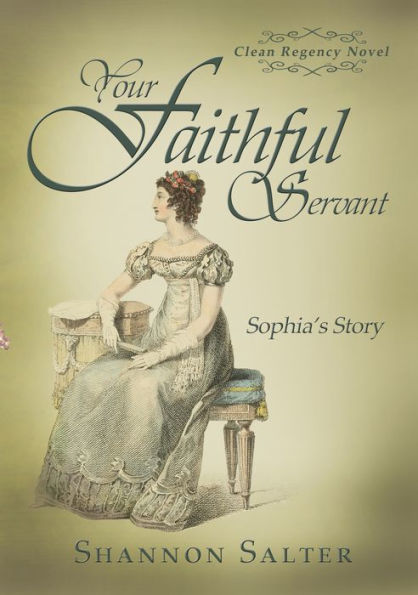 Your Faithful Servant: Sophia's Story