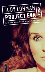 Title: Project Eva, Author: Judy Lohman