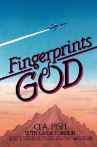 Title: Fingerprints of God, Author: O.A. Fish