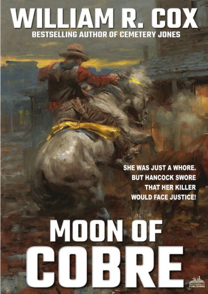 Moon of Cobre (A William R. Cox Western Classic Book 1)