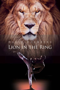 Title: Lion in the Ring, Author: David Holmberg