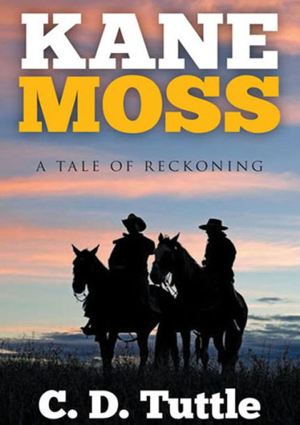 Kane Moss, A Tale of Reckoning