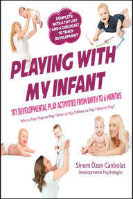 Title: Playing with My Infant, Author: Sinem Özen Canbolat
