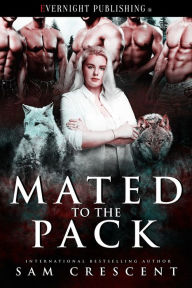 Title: Mated to the Pack, Author: Sam Crescent