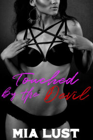 Title: Touched By The Devil, Author: Mia Lust