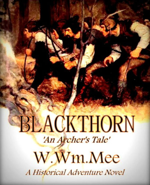 Blackthorn 'An Archer's Tale'