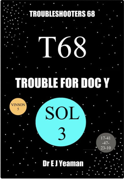 Trouble for Doc Y (Troubleshooters 68)