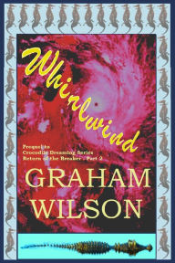 Title: Whirlwind, Author: Graham Wilson