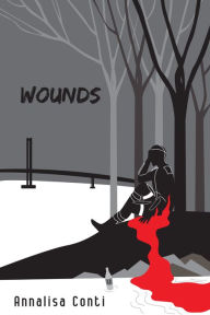 Title: Wounds, Author: Annalisa Conti