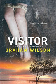 Title: Visitor, Author: Graham Wilson