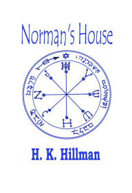 Title: Norman's House, Author: H. K. Hillman