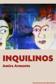 Title: Inquilinos, Author: Amira Armenta