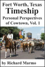 Fort Worth, Texas Timeship