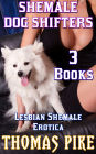 Shemale Dog Shifters Collection: 3 Book Bundle of Lesbian Shemale Erotica