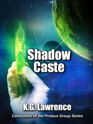 Title: Shadow Caste, Author: K.G. Lawrence
