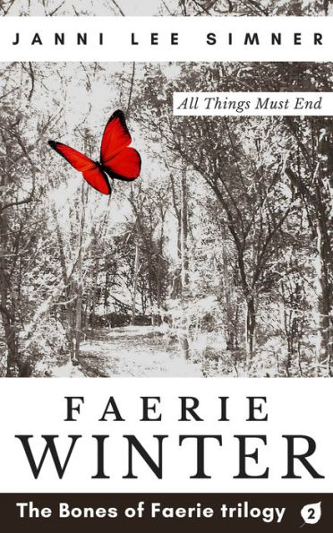 Faerie Winter: Book 2 of the Bones of Faerie Trilogy