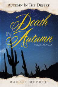 Title: Death In Autumn, Author: Maggie McPhee