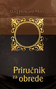 Title: Prirucnik za obrede, Author: Dag Heward-Mills