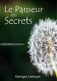 Title: Le panseur en secrets, Author: Georges Lestuyer