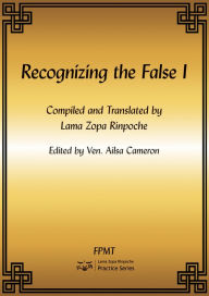 Title: Recognizing the False I eBook, Author: FPMT