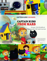 Title: Kaptein Kuro Van Mars, Author: Nick Broadhurst