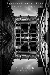 Title: Indivisible, Author: Saïd