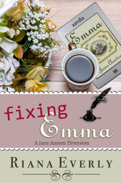 Fixing Emma: A Jane Austen Diversion