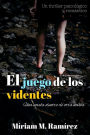 El juego de los videntes (Sabrás perdonarme 2)