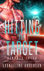 Hitting the Target...Book 14 in the Kindred Tales Series