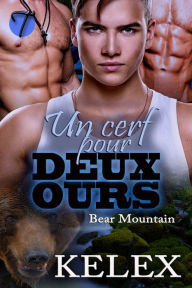 Title: Un Cerf pour Deux Ours, Author: Kelex